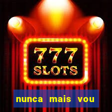 nunca mais vou roubar portal zacarias